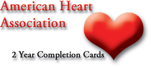 American Heart Association 2 year completion cards